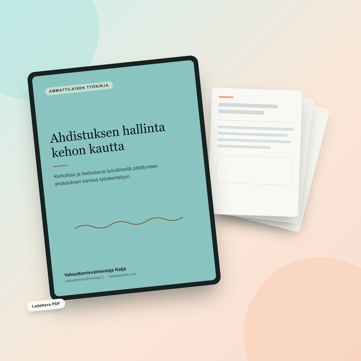 Kehotietoinen ammattilaisen kokonaisuus - E-kirjat (pdf) Vakaaputiikki – vakauttavia työvälineitä aikuisten terapiatyöhön