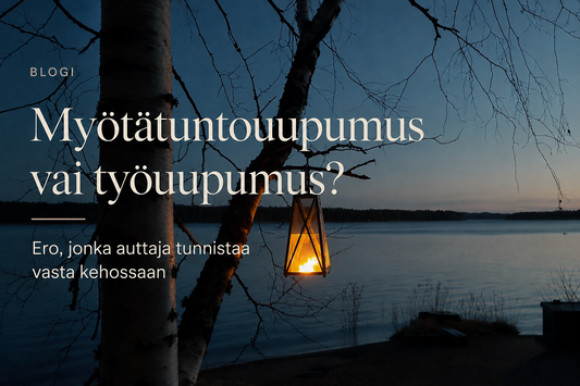 Myötätuntouupumus vai työuupumus? Ero, jonka auttaja tunnistaa vasta kehossaan