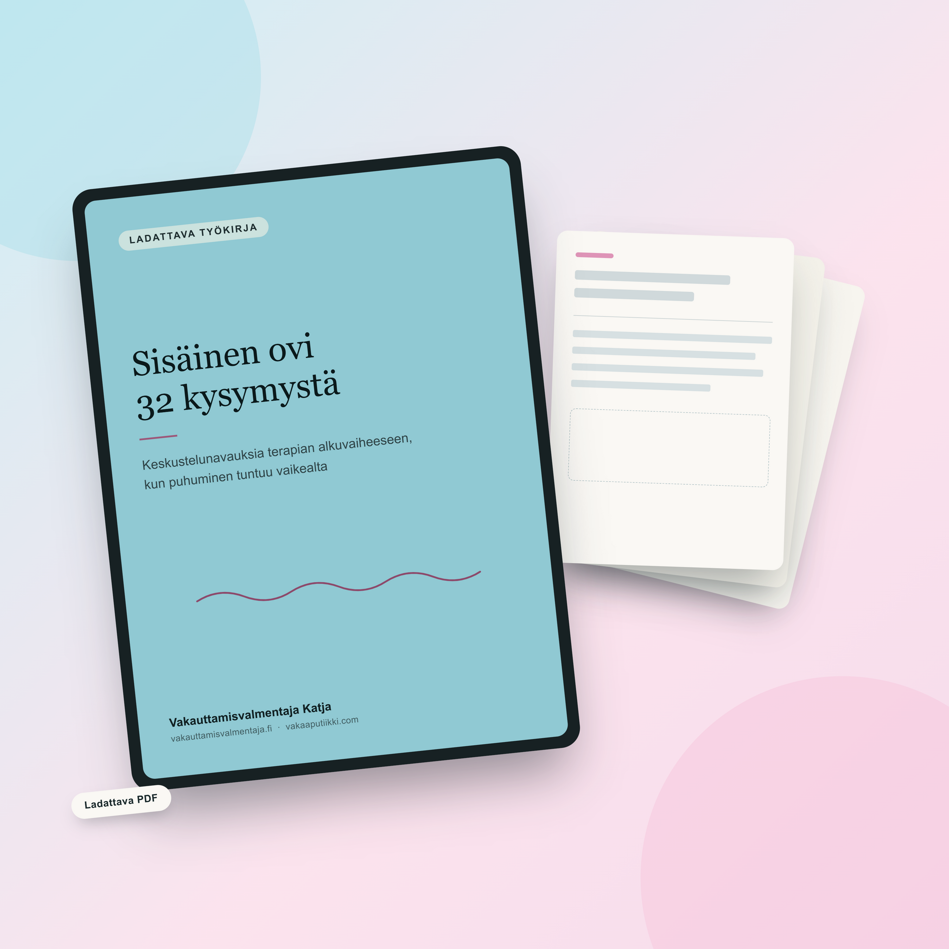 Sisäinen ovi – 32 kysymystä terapian alkuvaiheeseen, kun puhuminen on vaikeaa (PDF) Vakaaputiikki